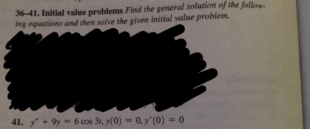 Solved 36-41. Initial value problems Find the general | Chegg.com