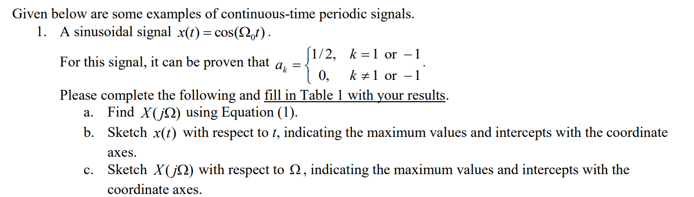 Solved Given below are some examples of continuous-time | Chegg.com