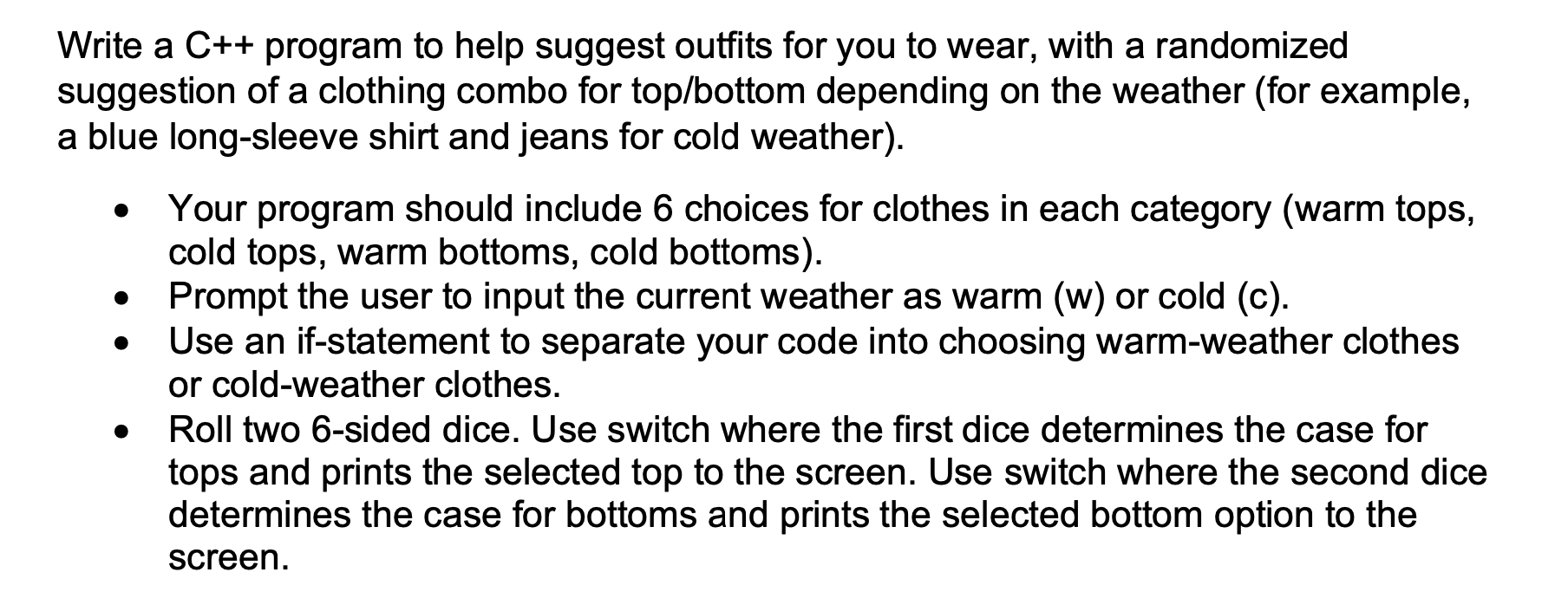 Solved Write a C++ program to help suggest outfits for you | Chegg.com