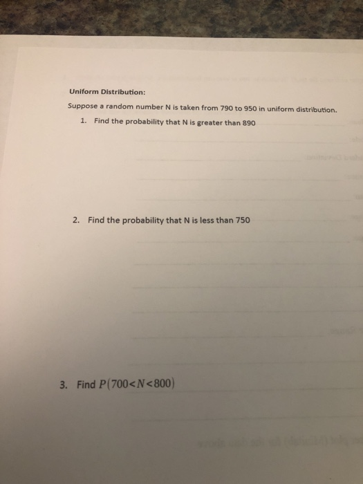 Solved Uniform Distribution Suppose a random number N is