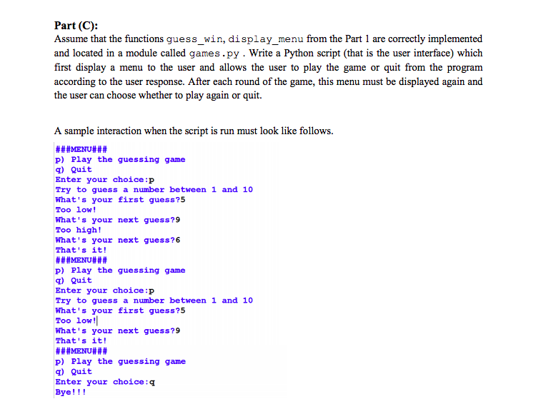 Solved Part (C): Assume that the functions guess_win, | Chegg.com