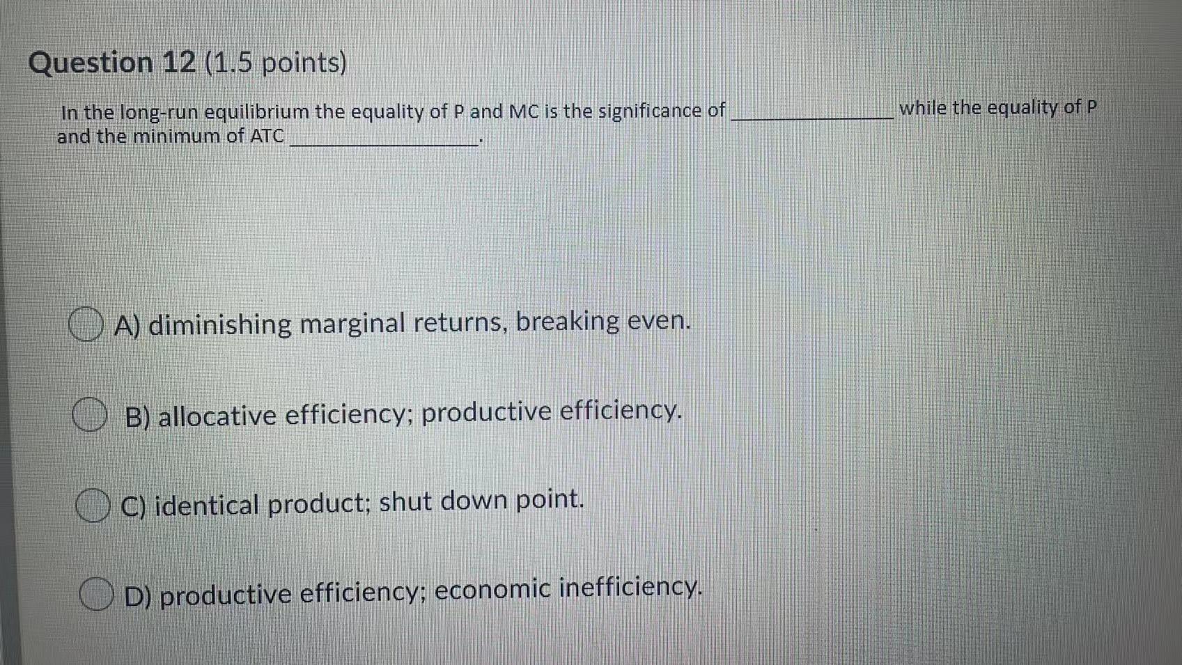 Solved Question 12 (1.5 points) while the equality of P In | Chegg.com