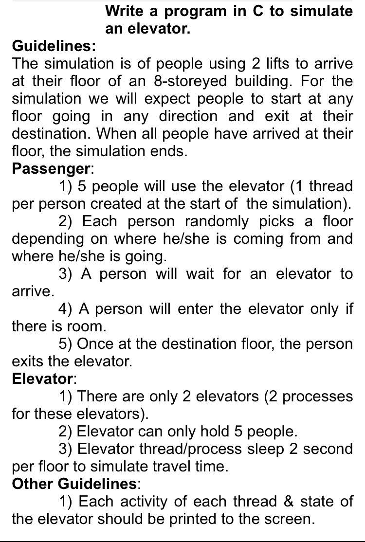 Solved Write A Program In C To Simulate An Elevator. | Chegg.com