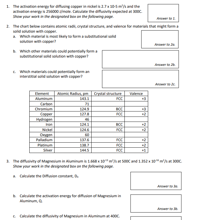 Solved 1. The activation energy for diffusing copper in | Chegg.com