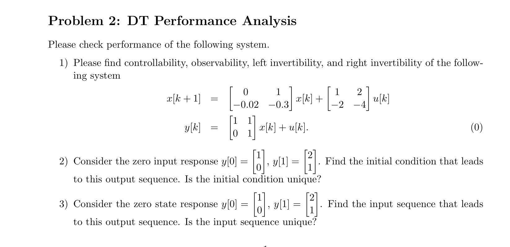 Solved Problem 2: DT Performance Analysis Please check | Chegg.com