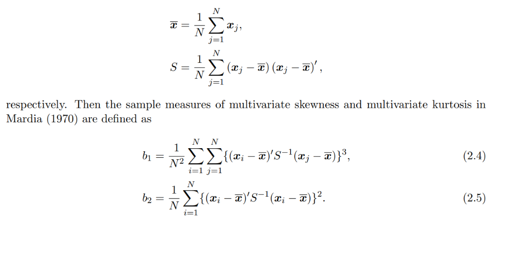 Solved prove sample measures of multivariate skewness b1 and | Chegg.com