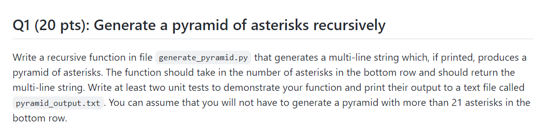 Solved Q1 (20 pts): Generate a pyramid of asterisks | Chegg.com