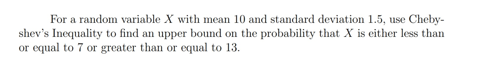 Solved For a random variable X with mean 10 and standard | Chegg.com