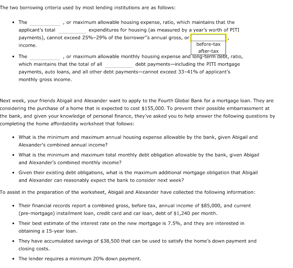 Solved The two borrowing criteria used by most lending
