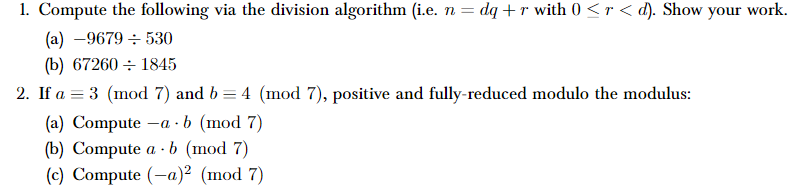 Solved 1. Compute the following via the division algorithm | Chegg.com