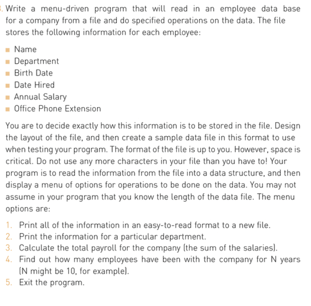 Solved . Write a menu-driven program that will read in an | Chegg.com