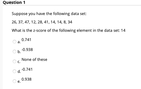 Solved Question 1 Suppose you have the following data set: | Chegg.com
