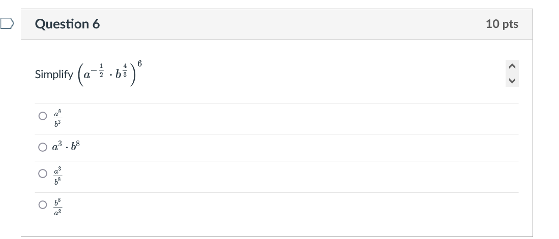 Solved Question 6 10 pts 6 Simplify (a=i .bi) (a O 63 о | Chegg.com