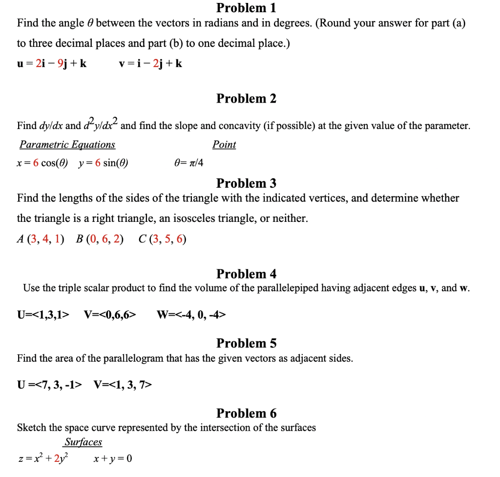 Solved Problem 1 Find the angle θ between the vectors in | Chegg.com