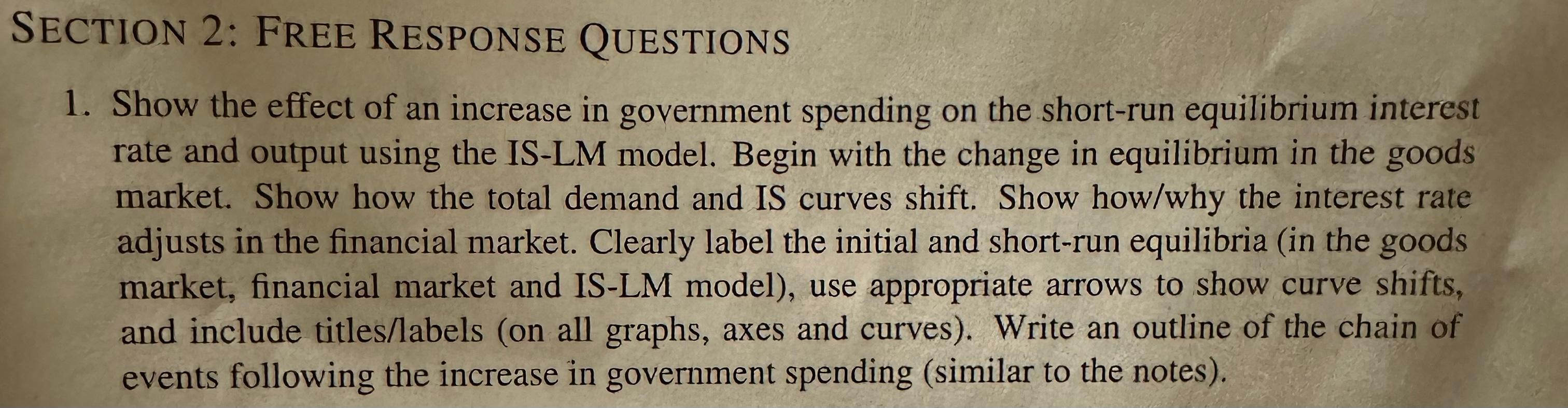 Solved 1. Show the effect of an increase in government | Chegg.com