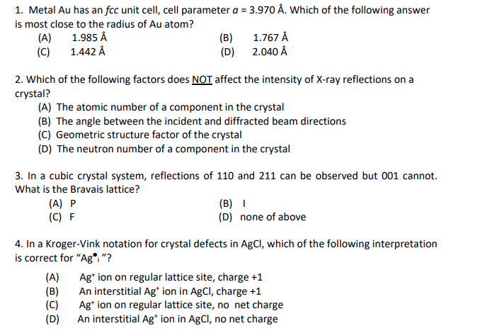 Solved 1. Metal Au has an fcc unit cell, cell parameter a = | Chegg.com