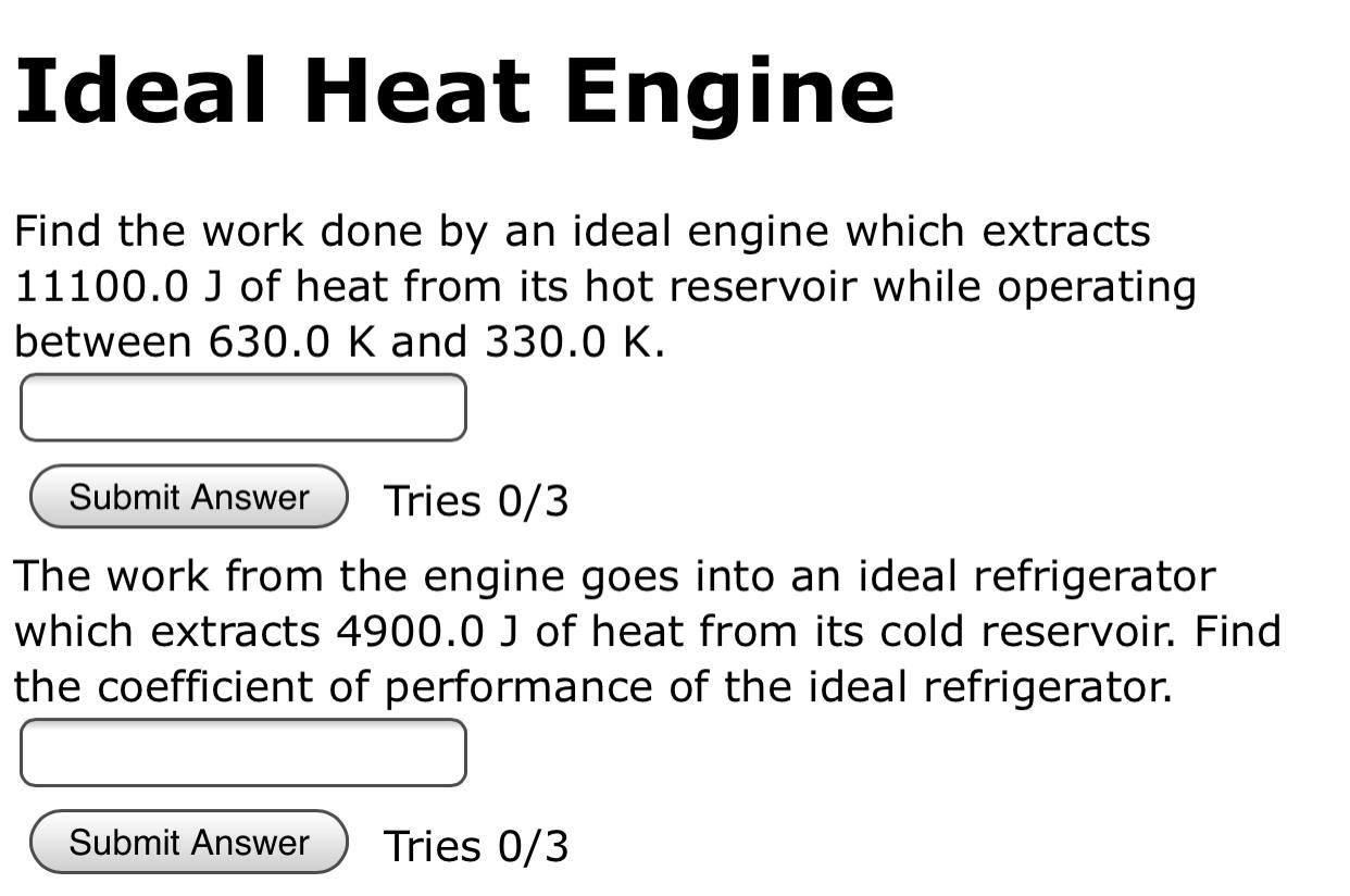 Solved Ideal Heat Engine Find The Work Done By An Ideal | Chegg.com