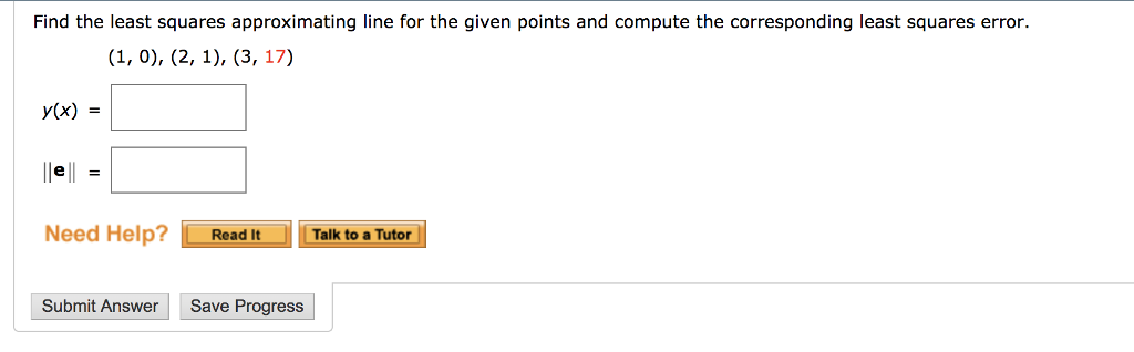 Solved Find the least squares approximating line for the | Chegg.com