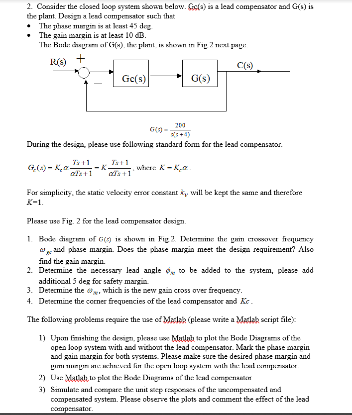 2. Consider the closed loop system shown below. Gc(s) | Chegg.com