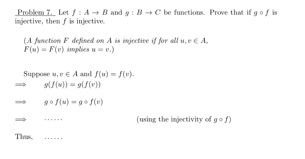 Solved Problem 7. Let F : A → B And G : B → C Be Functions. | Chegg.com