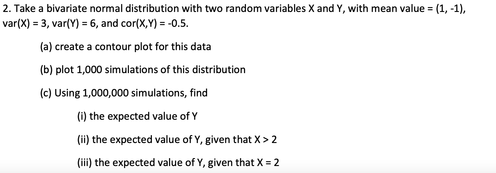 - 2. Take A Bivariate Normal Distribution With Two | Chegg.com