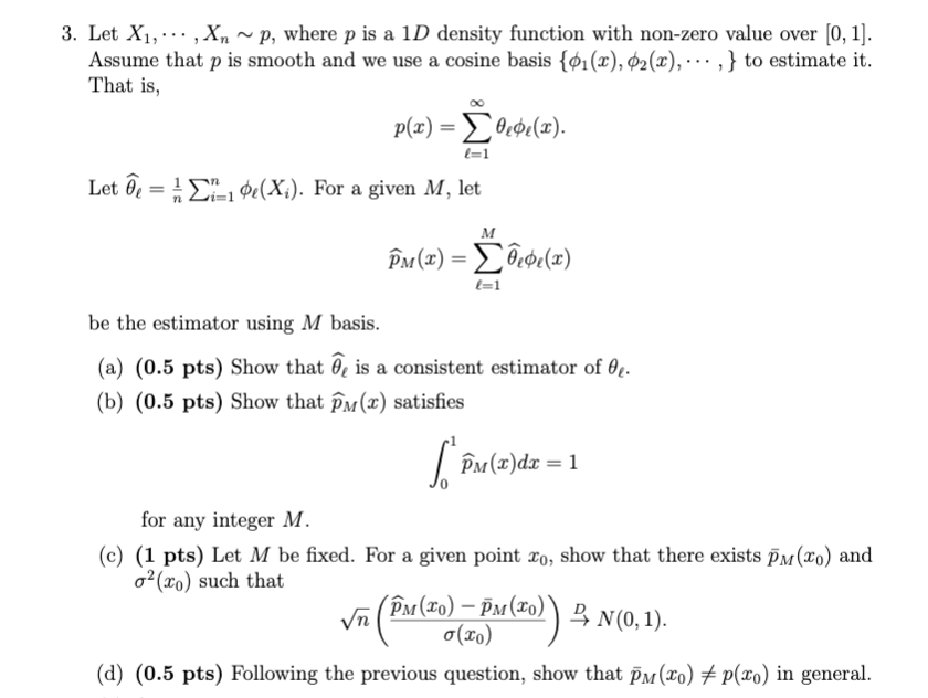 3 Let X1 P Where P Is A 1d Density Funct Chegg Com