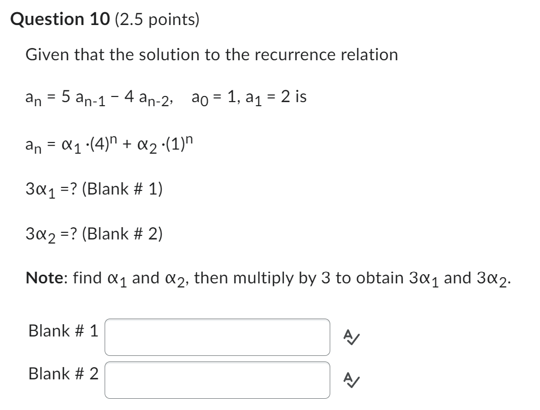 Solved Given that the solution to the recurrence relation | Chegg.com