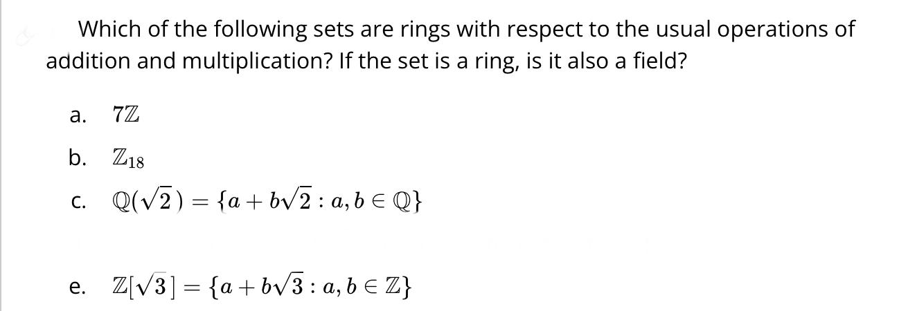 Solved Which of the following sets are rings with respect to | Chegg.com