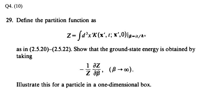 Solved 29. Define the partition function as | Chegg.com