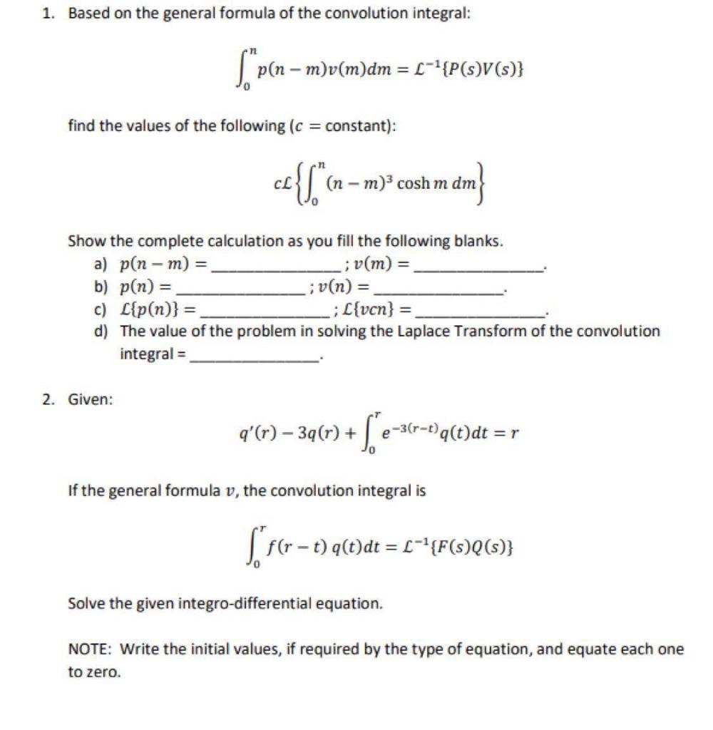 Solved 1 Based On The General Formula Of The Convolution Chegg Com