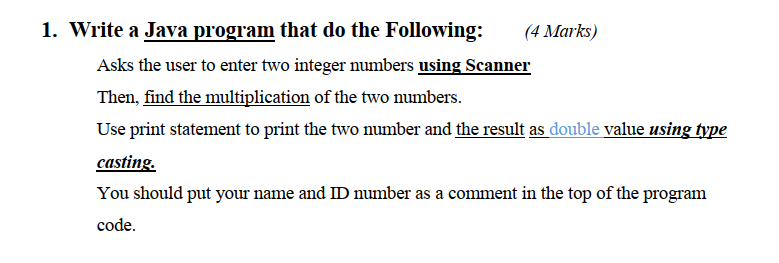 Solved 1. Write a Java program that do the Following: (4 | Chegg.com