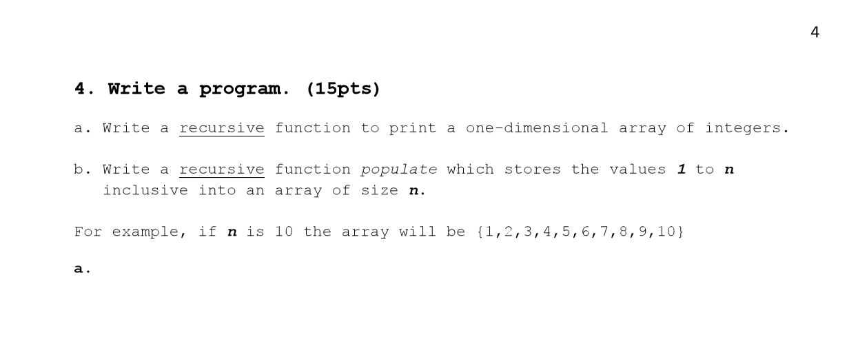 Solved Write a recursive function to print a one-dimensional | Chegg.com