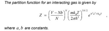 Solved The partition function for an interacting gas is | Chegg.com