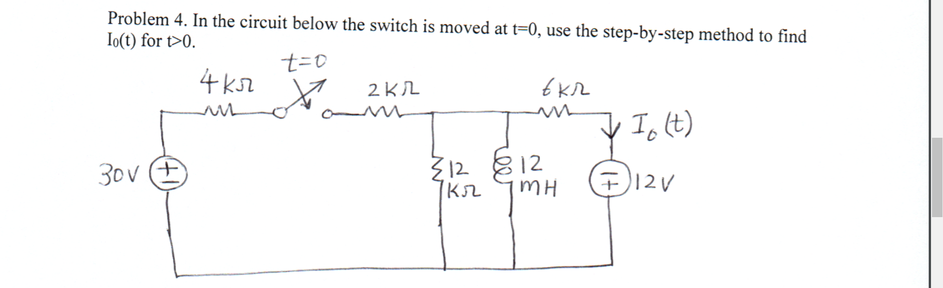 Solved Problem 4. In the circuit below the switch is moved | Chegg.com