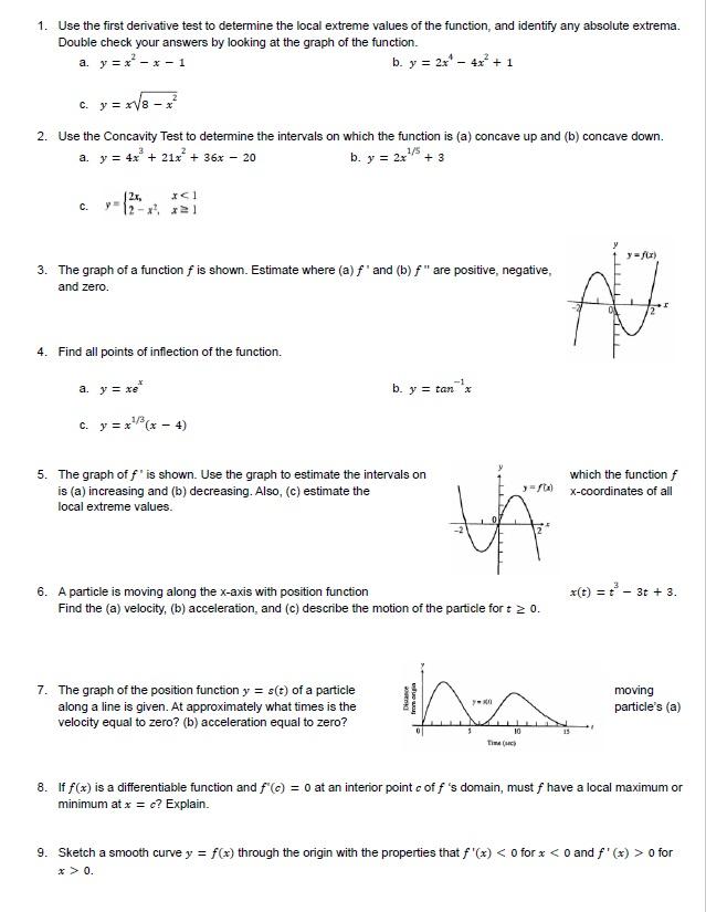 Solved 1. Use the first derivative test to determine the | Chegg.com