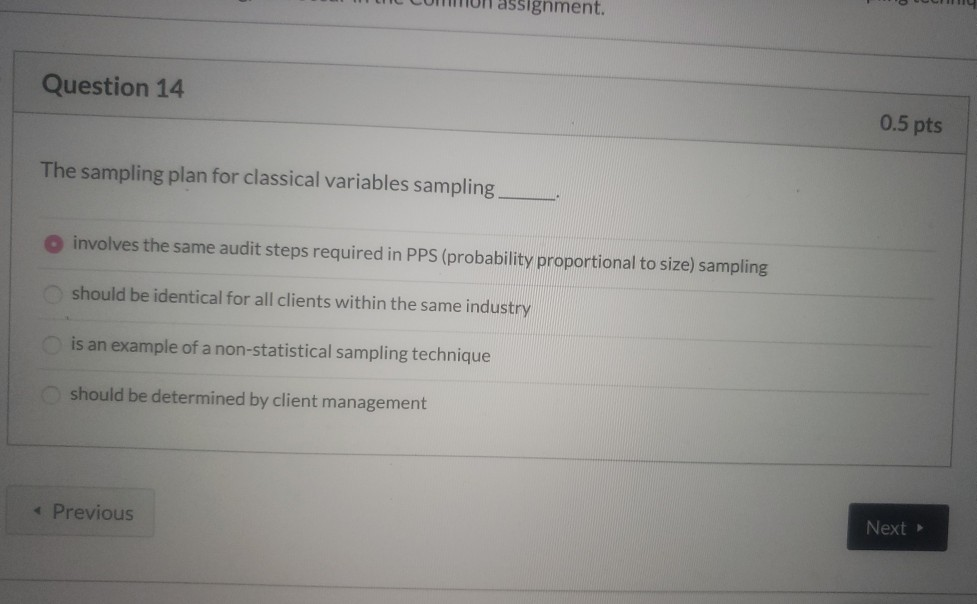 Classical Variables Sampling Solved C CUNUN assignment. Tele Question 14 0.5 pts The | Chegg.com