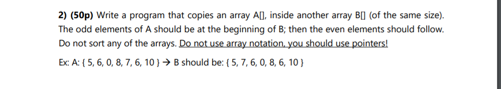 Solved 2) (50p) Write a program that copies an array A[], | Chegg.com