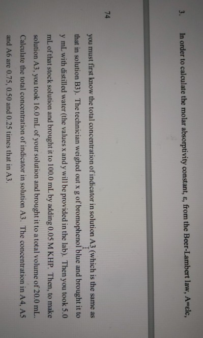 Solved 3. In order to calculate the molar absorptivity | Chegg.com