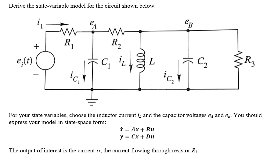 Solved QUESTION 2 Determine the state variable model of the