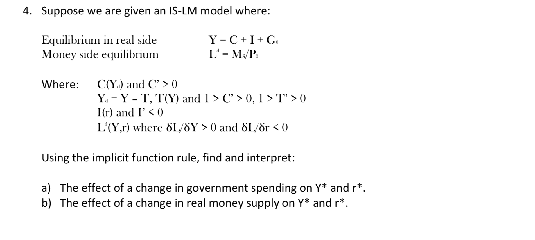 4 Suppose We Are Given An Is Lm Model Where Equi Chegg Com