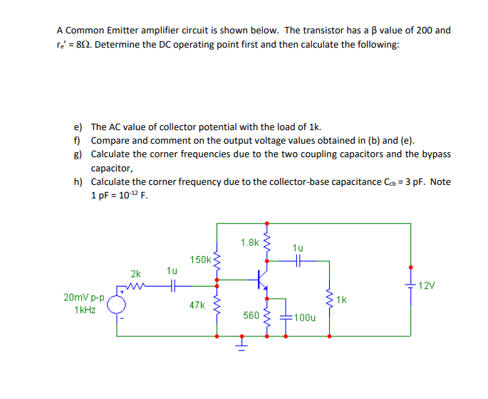 Solved A Common Emitter amplifier circuit is shown below. | Chegg.com