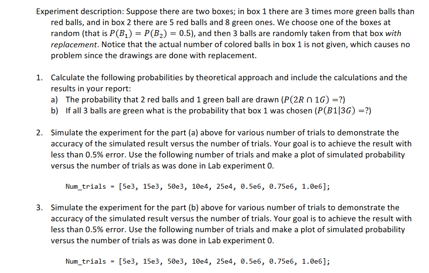 Experiment description: Suppose there are two boxes; | Chegg.com