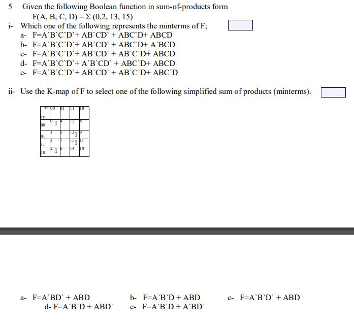 Solved 5 Given the following Boolean function in | Chegg.com