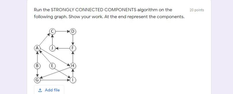 Solved 20 points Run the STRONGLY CONNECTED COMPONENTS | Chegg.com