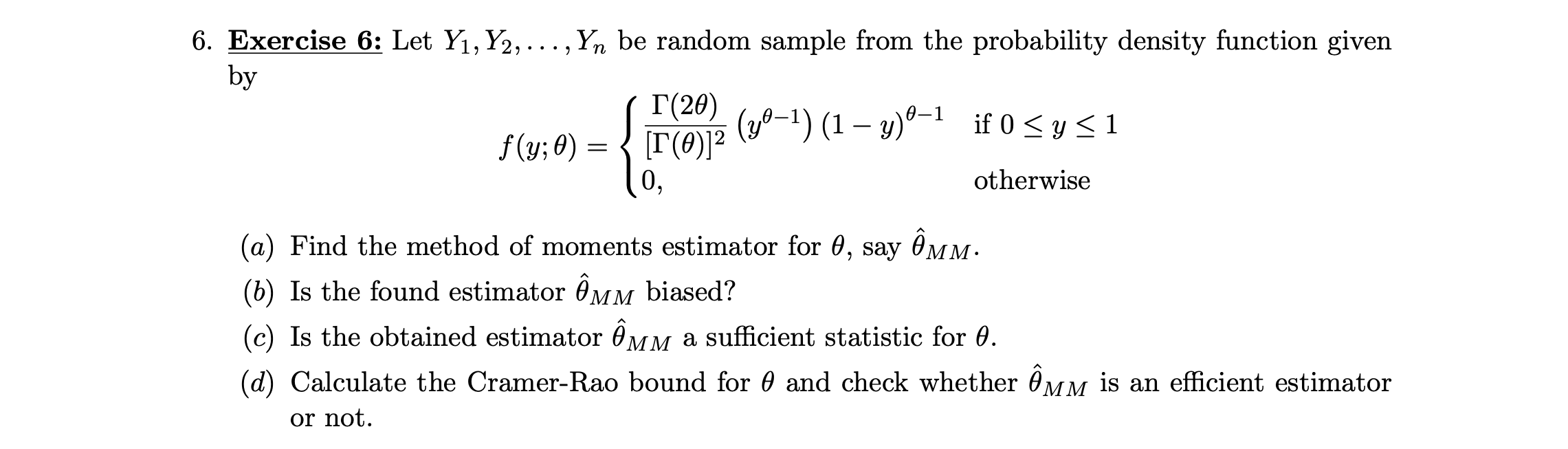 Solved 6. Exercise 6: Let Y1, Y2, ..., Yn be random sample | Chegg.com