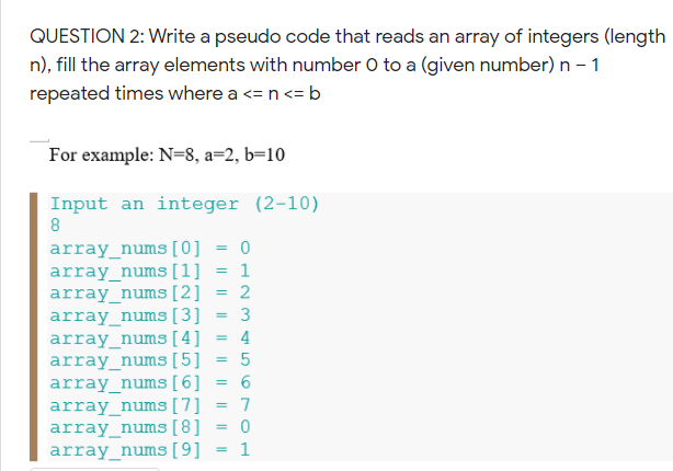 Solved QUESTION 2: Write a pseudo code that reads an array | Chegg.com