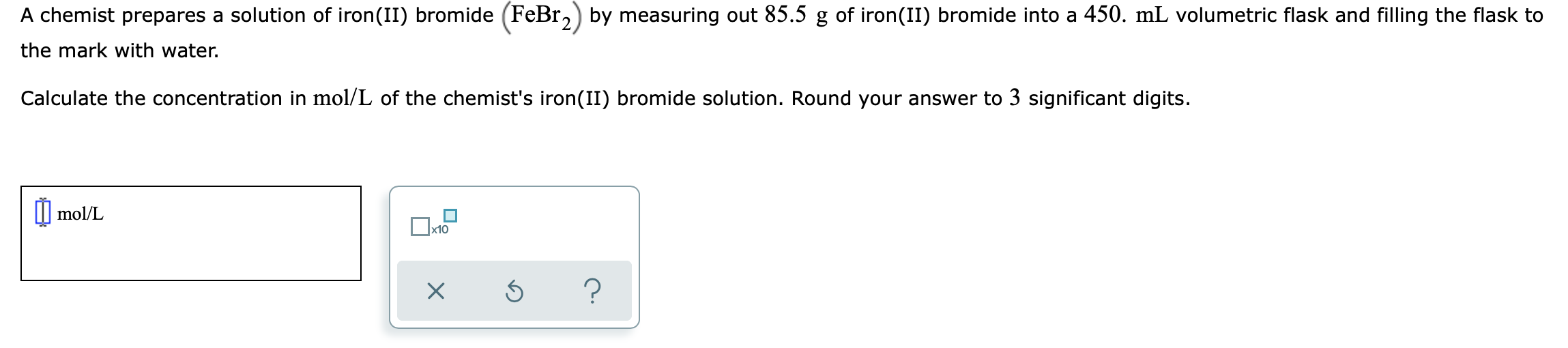 Solved A Chemist Prepares A Solution Of Iron(II) Bromide | Chegg.com