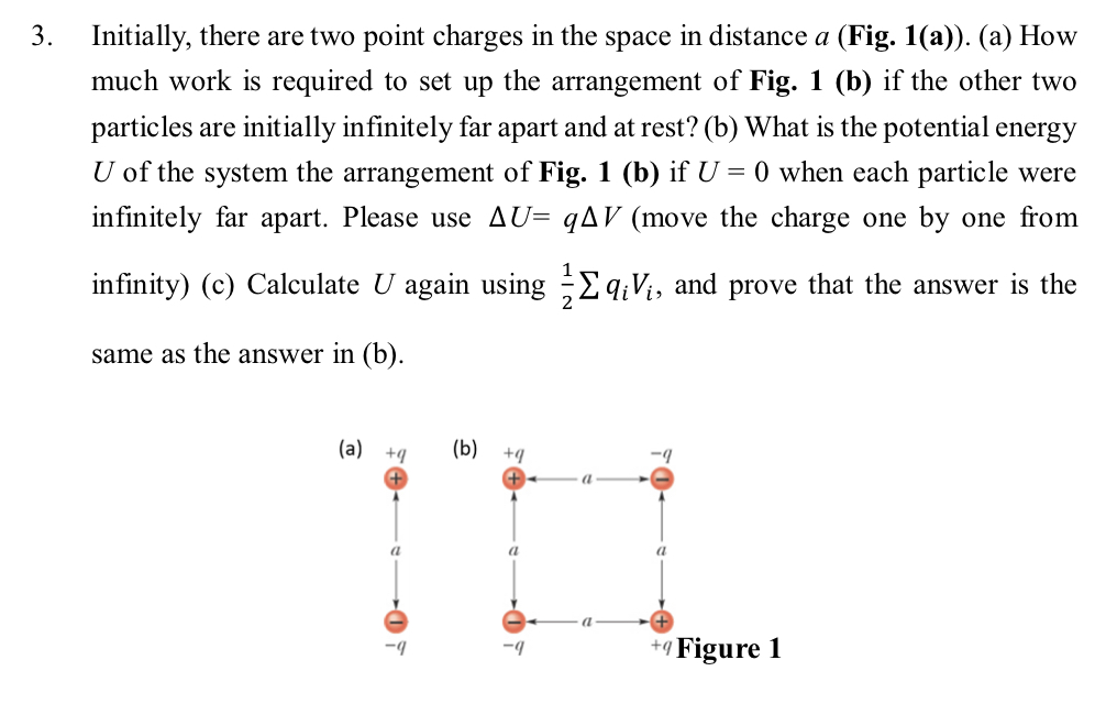 Solved Initially, there are two point charges in ﻿the space | Chegg.com
