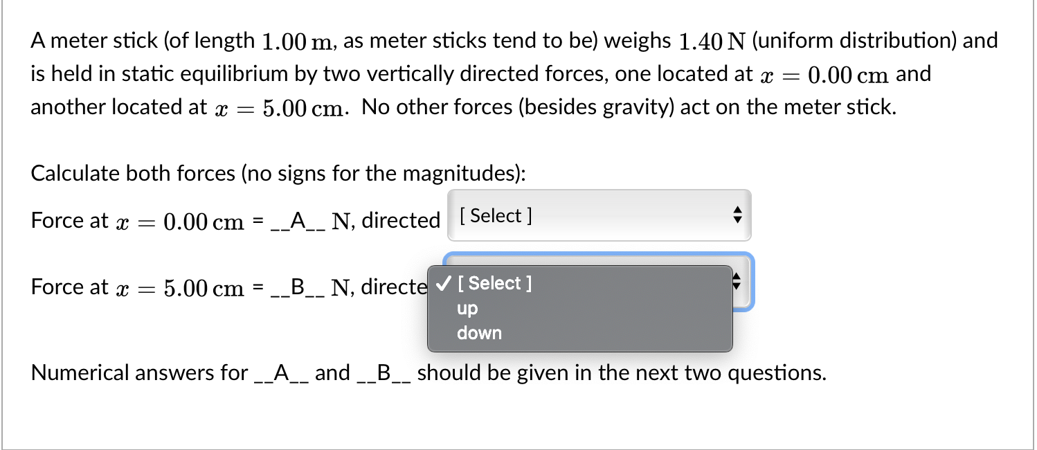 Solved A meter stick (of length 1.00 m, as meter sticks tend
