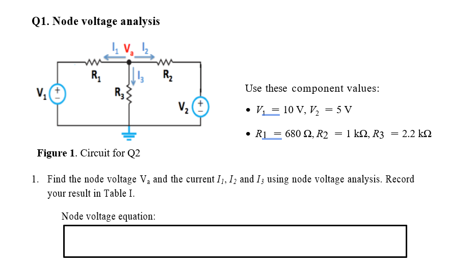 Solved Q1. Node voltage analysis Use these component values: | Chegg.com